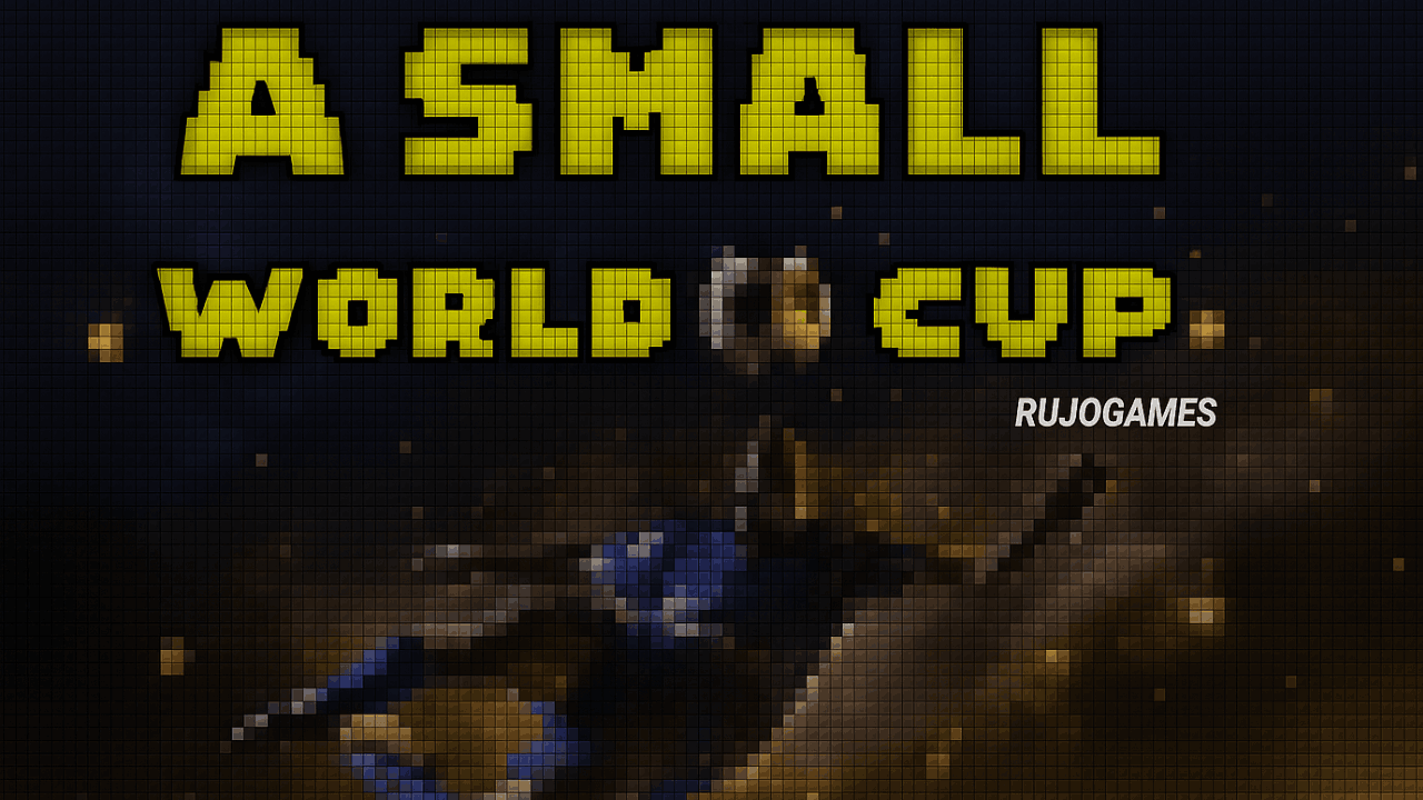 A Small World Cup banner