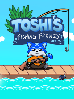 Toshi's Fishing Frenzy