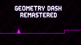Geometry Dash Remastered