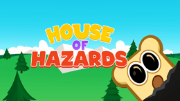House of Hazards