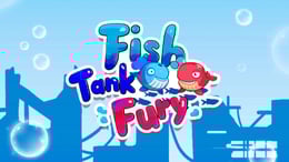 Fish Tank Fury