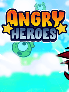Angry Heroes